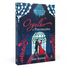 Orgulho e Preconceito Orgulho e Preconceito