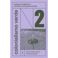 Colonialismo verde - vol. 2 Colonialismo verde - vol. 2