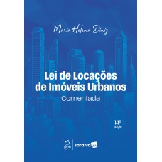 Lei de Locações de Imóveis Urbanos Comentada - 14ª Edição 2026