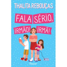 Fala sério, irmão! Fala sério, irmã! Fala sério, irmão! Fala sério, irmã!