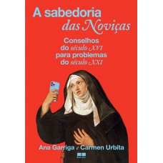 A sabedoria das noviças