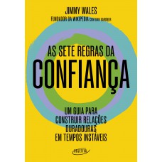 As sete regras da confiança