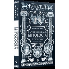 O livro essencial da mitologia