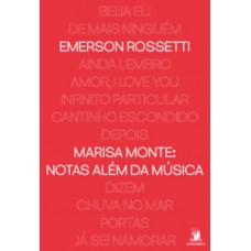 Marisa Monte: notas além da música