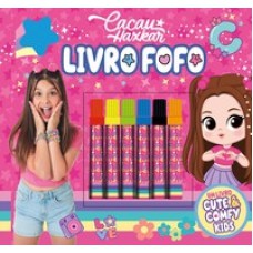 Cacau Haxkar - Cute & Comfy Kids - Livro Fofo