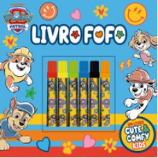 Patrulha Canina Cute & Comfy Kids - Livro Fofo Patrulha Canina Cute & Comfy Kids - Livro Fofo
