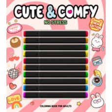 Cute & Comfy New Edition - No Stress - Livro de Colorir Adulto Cute & Comfy New Edition - No Stress - Livro de Colorir Adulto
