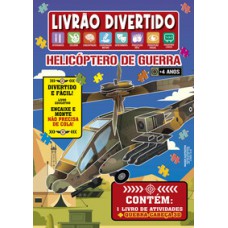 Livrão divertido - helicóptero de guerra Livrão divertido - helicóptero de guerra