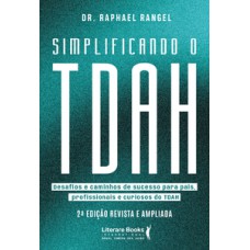 Simplificando o TDAH Simplificando o TDAH