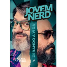 Jovem Nerd: Zerando a Vida