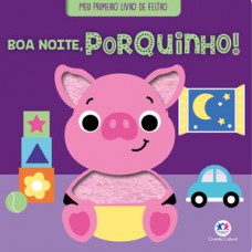 Boa noite, porquinho! - Livro de Feltro