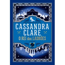 O rei dos ladrões (Vol. 2 O Portador da Espada)