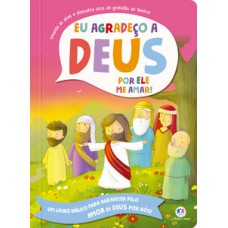 Eu Agradeço a Deus por Ele me Amar!
