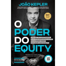 O poder do equity [edição revista e ampliada]