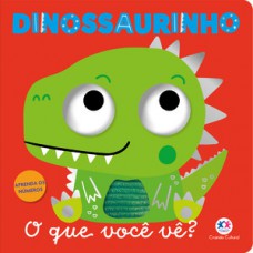 Dinossaurinho - O que você vê? Dinossaurinho - O que você vê?