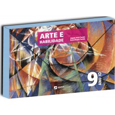 Arte e Habilidade 9º ano Arte e Habilidade 9º ano