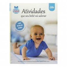 Atividades que seu Bebê vai adorar Atividades que seu Bebê vai adorar