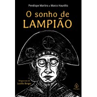 O sonho de Lampião