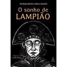 O sonho de Lampião
