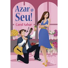 Azar o seu!