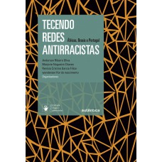 Tecendo redes antirracistas