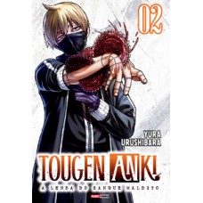 Tougen Anki - A Lenda do Sangue Maldito Vol. 2