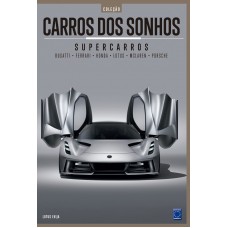 Coleção Carros dos Sonhos - Supercarros Coleção Carros dos Sonhos - Supercarros