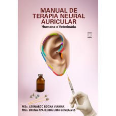 Manual de Terapia Neural Auricular - Humana e Veterinária