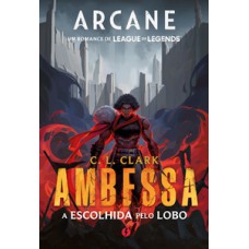 Ambessa - A escolhida pelo lobo