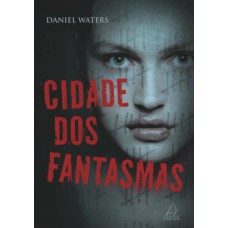 Cidade dos fantasmas