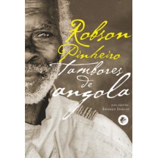 Tambores de Angola – Nova Edição