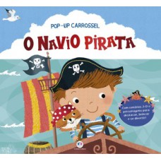 O navio pirata - Livro poup-up carrossel
