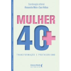 Mulher 40+ Mulher 40+