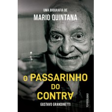 O passarinho do contra