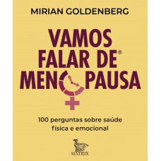Vamos falar de menopausa Vamos falar de menopausa