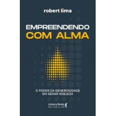 Empreendendo com alma