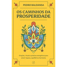 Os caminhos da prosperidade