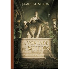 A vontade de muitos A vontade de muitos