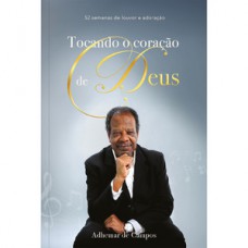 Tocando o coração de Deus