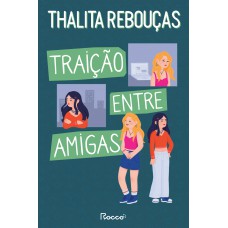 Traição entre amigas Traição entre amigas