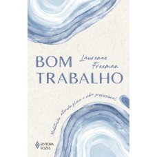 Bom trabalho Bom trabalho