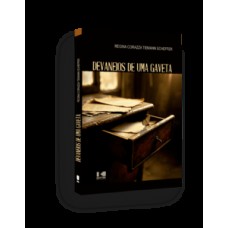 Devaneios de uma gaveta