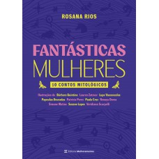 Fantásticas Mulheres Fantásticas Mulheres