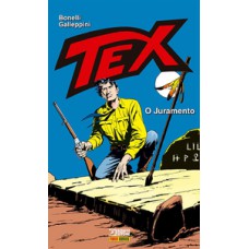 Tex: O Juramento Tex: O Juramento