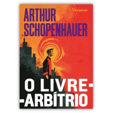O livre-arbítrio O livre-arbítrio