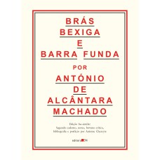 Brás, Bexiga e Barra Funda (Edição fac-similar)