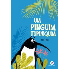 Um pinguim tupiniquim Um pinguim tupiniquim