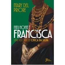 Meu nome é Francisca