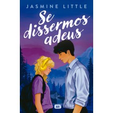 Se dissermos adeus Se dissermos adeus