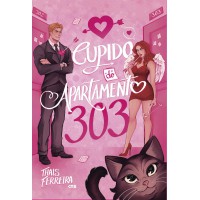 O Cupido do Apartamento 303